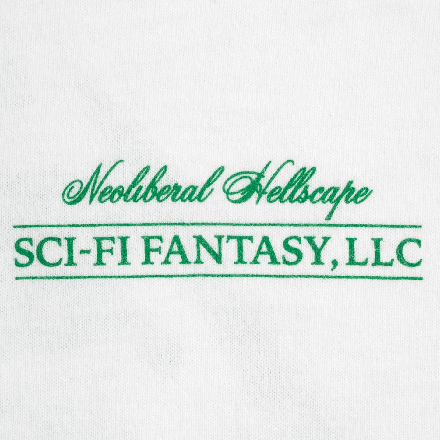 Sci Fi Fantasy Neoliberal Tee (White)