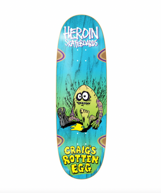 Heroin Skateboards Craigs Rotten Egg 10inch Deck