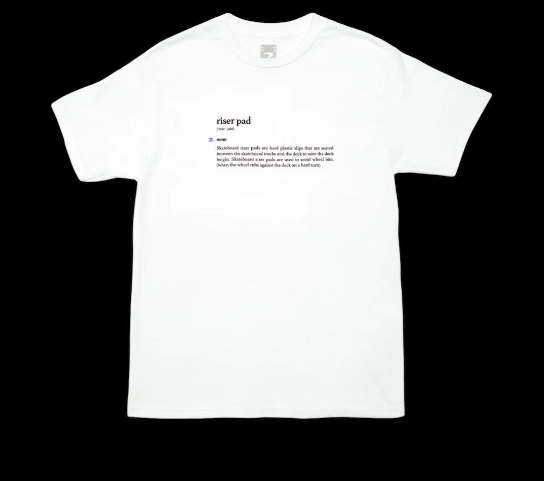 2 Riser Pad Definition T Shirt