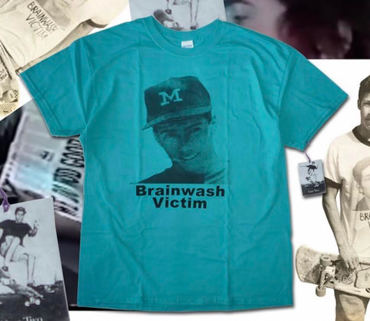 Dear Skating Brainwash Victim T Shirt
